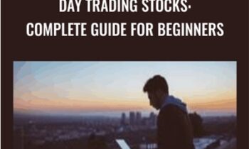 Day Trading Stocks: Complete Guide For Beginners