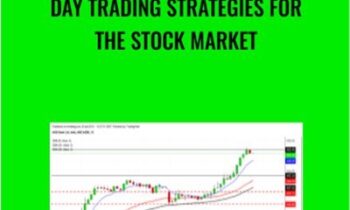 Day Trading Strategies for the Stock Market