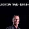 Selling Luxury Travel + SUPER BONUS - Dean Horvath