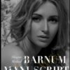 The Barnum Manuscript - Derek Rake