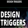 Design Triggers - Sagi Shrieber