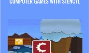 Design and Develop Advanced Computer Games with Stencyl - Richard Sneyd