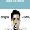 Design for Coders