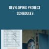 Developing Project Schedules - Casey Ayers