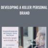 Developing a Killer Personal Brand - Jason Alba