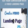 10X Your Conversion With a Video Landing Page – Diego Davila