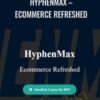 Hyphenmax – Ecommerce Refreshed – Dion Jaffee