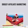 Doggy Affiliate Marketing - Kristie Chiles