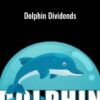 Dolphin Dividends - Dawud Islam