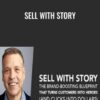 Sell With Story – Donald Miller