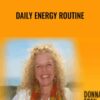 Daily Energy Routine – Donna Eden