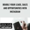 Double Your Leads, Sales And Opportunities with Instagram - David Drazil