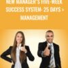 New Manager's Five-week Success System: 25 Days > Management - Dr Mike Clayton