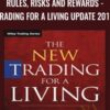 Rules, Risks and Rewards - Trading for a Living UPDATE 2010 - Dr. Alexander Elder