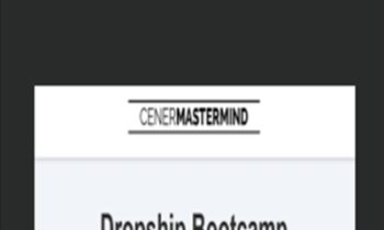 Dropship Bootcamp -  Justin Cener