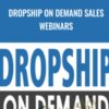 Dropship on Demand Sales Webinars - Donald Wilson