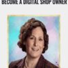Become a Digital Shop Owner - D'vorah Lansky