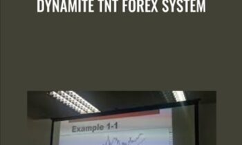 Dynamite TNT Forex System - Clarence Chee