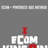 Ecom - Pinterest Ads Method - Ezra Wyckoff