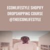 Ecomlifestyle Shopify Dropshipping Course @TheEcomlifestyle - Christian Barnes
