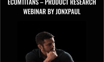 Ecomtitans – Product Research Webinar by Jonxpaul – Jonathan Smith