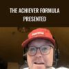 The Achiever Formula presented – Ed Dale