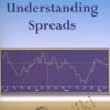 Understanding Spreads – Edward Dobson