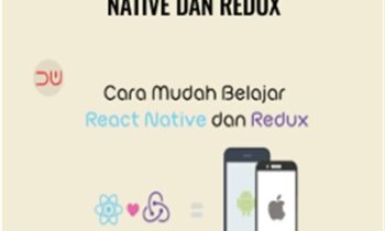 Video Tutorial: React Native dan Redux - Ega Radiegtya