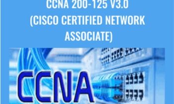 CCNA 200-125 v3.0 (Cisco Certified Network Associate) - Elena Mofar