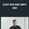 Elliott Wave Made Simple 2009 - Scott Schubert