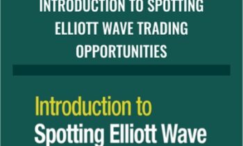 Introduction to Spotting Elliott Wave Trading Opportunities – Elliottwave