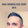 Email Business Case Study 2018 - Duston McGroarty