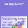 Email Delivery Secrets - Kevin Polley