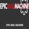 Epic Mail Machine