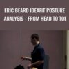 Eric Beard IDEAFit Posture Analysis - From Head to Toe