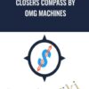 Closers Compass by OMG Machines – Eric Brief