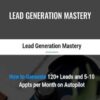 Lead Generation Mastery – Eric Preston & Yashu Sharma