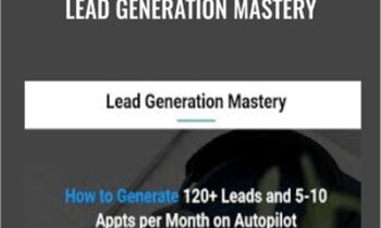 Lead Generation Mastery – Eric Preston & Yashu Sharma