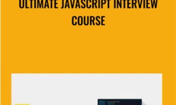 Ultimate JavaScript Interview Course - Eric Traub