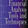 Financial Analysis Tools And Techniques A Guide For Managers – Erich A.Helfert