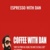 Espresso With Dan - Dan Meredith