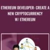 Ethereum Developer: Create a New Cryptocurrency w/ Ethereum - Toshendra Sharma