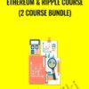 Ethereum & Ripple Course (2 Course Bundle) - Saad Tariq Hameed