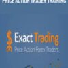 Price Action Trader Training - Exact Trading