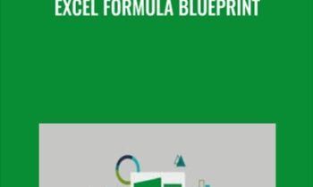 Excel Formula Blueprint - Dragos Stefanescu & Richard Korbut