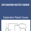 Explanation Master Course - Lee LeFever
