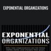 Exponential Organizations - Salim Ismail & Others