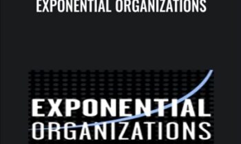 Exponential Organizations - Salim Ismail & Others