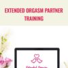 Extended Orgasm Partner Training - Laurie-Anne King