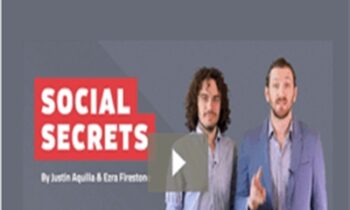 Social Secrets 3.0 – Ezra Firestone and Jason